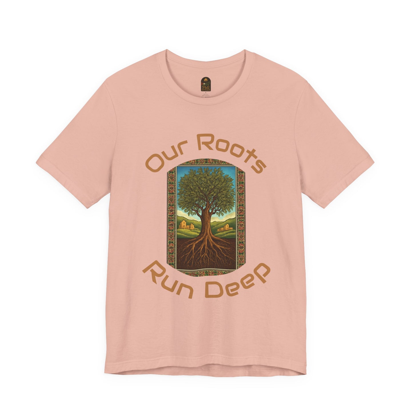Our Roots Run Deep T-Shirt