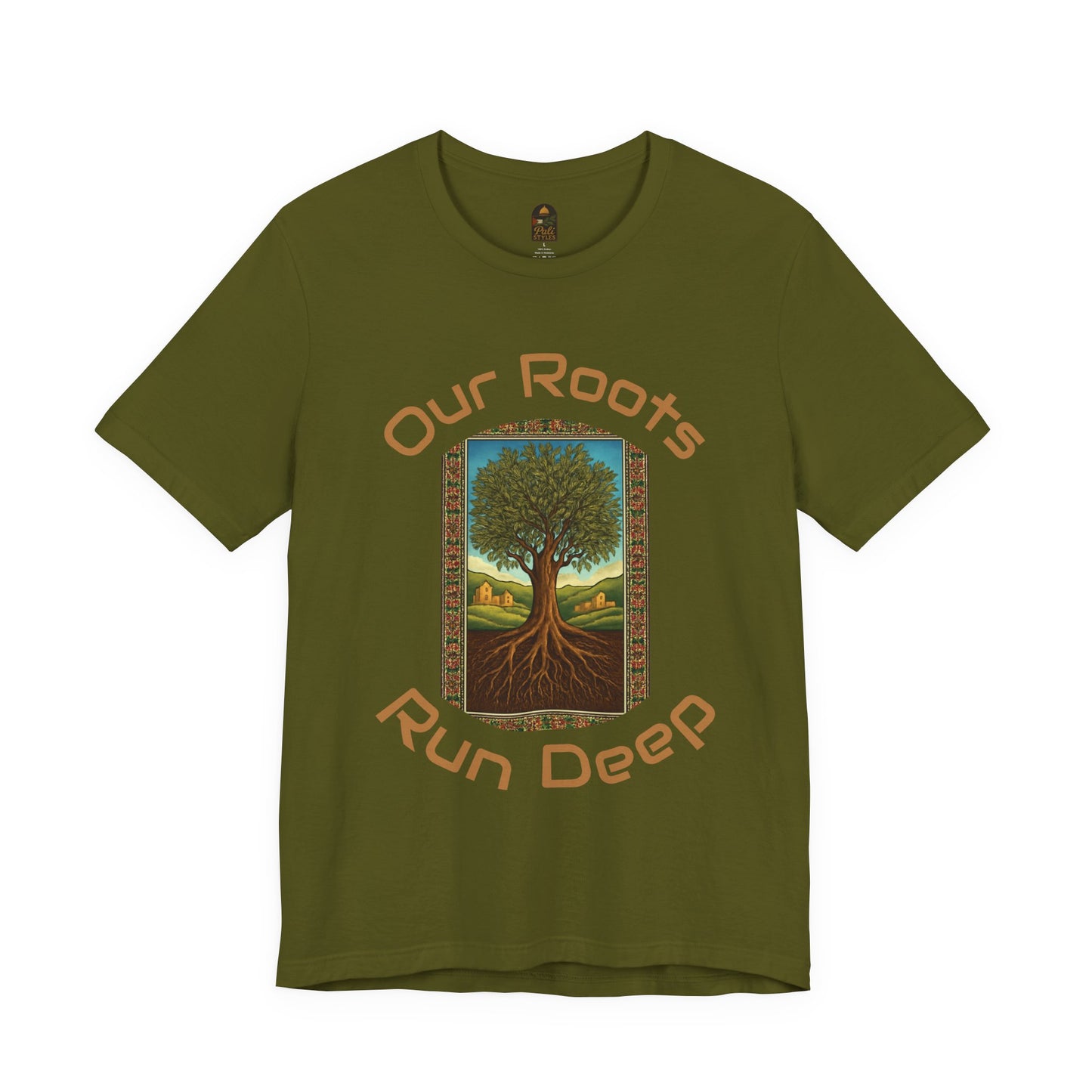 Our Roots Run Deep T-Shirt